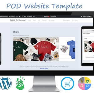 May include: A website template displayed on a computer monitor, smartphone, and tablet. The website features clothing items like t-shirts and baby onesies. The text "POD Website Template" is visible at the top of the image.
