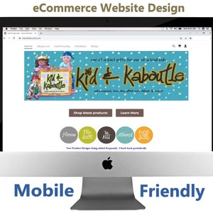 Pode incluir: Um computador exibe um design de site com o texto "kid & kaboodle" e o slogan "whimsical, handcrafted art, decor & more". O site apresenta botões de navegação e as palavras "Mobile Friendly" na parte inferior.