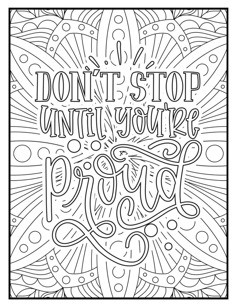 Motivational Coloring Pages, Printable Inspirational Quotes Coloring ...