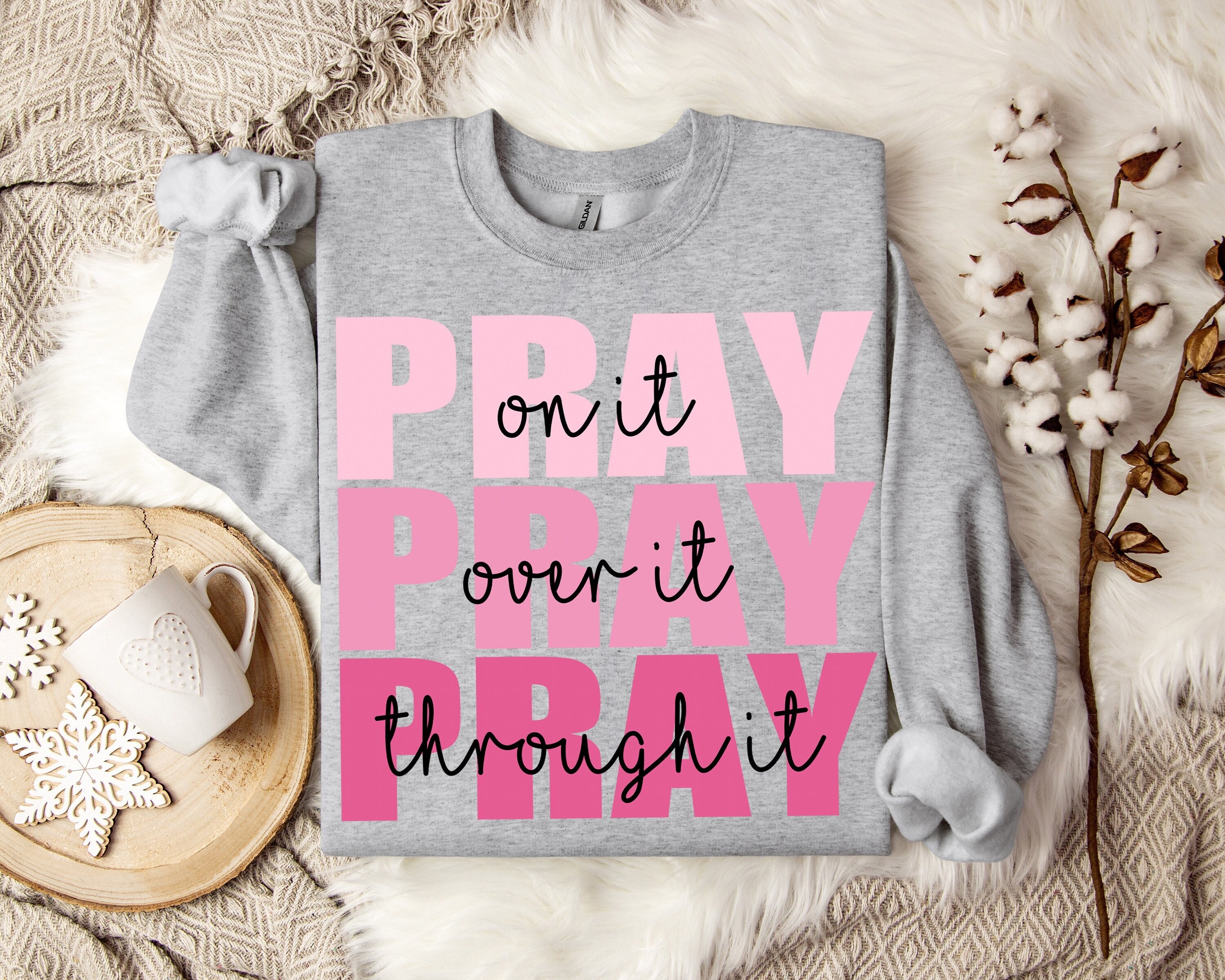 Pray On It Sublimation Design: Motivational T-Shirt PNG (Digital Download)