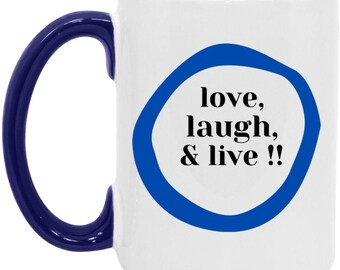 Theekopje cadeau - liefde, lach, live leuke keramische koffiemok, 2 Tone 15oz. Accent, cadeau voor mama, papa, vriend, vriendin, vriendje, mindfulness