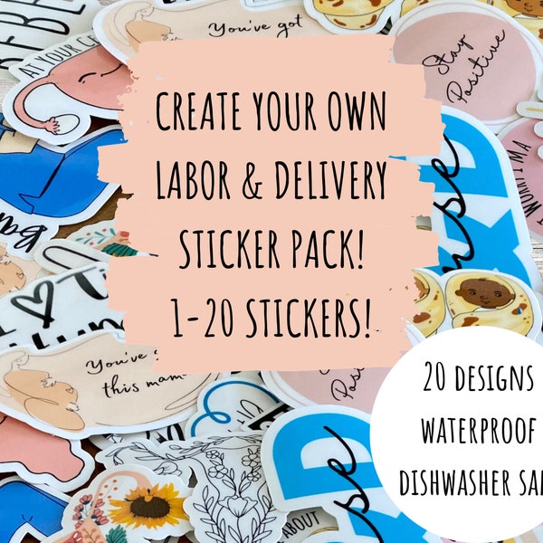 Labor and Delivery Nurse Stickers Gift for Labor Nurse Gift Stickers for Labor Nurse Stickers for Labor and Delivery Custom Sticker Pack