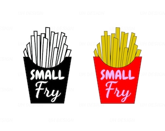 Small Fry Fries SVG Digital Instant Download for Cricut, Silhouette