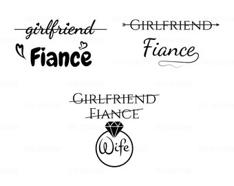 Girlfriend Fiance Wife New Boss SVG Digital Instant Download for Cricut, Silhouette