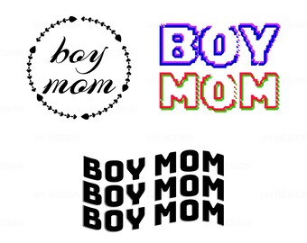 Boy Mom Baby Boy Momma Mother Loves Son Boy SVG Digital Instant Download for Cricut, Silhouette