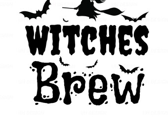 Witches Brew Halloween Scary Bats SVG PNG PDF Digital Instant Download for Cricut, Silhouette
