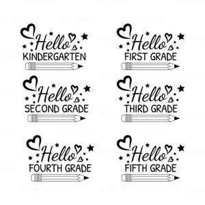 Hello Kindergarten Pencil First Second Third Fourth Fifth Grade SVG Digital Instant Download for Cricut, Silhouette