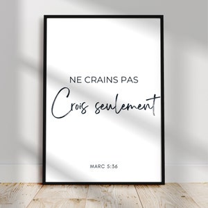 Bijbelvers in het Frans Ik vrees niet, geloof alleen Ik Woondecoratie Ik Muurkunst Ik Christelijk leven Ik Christelijk citaat Bijbel