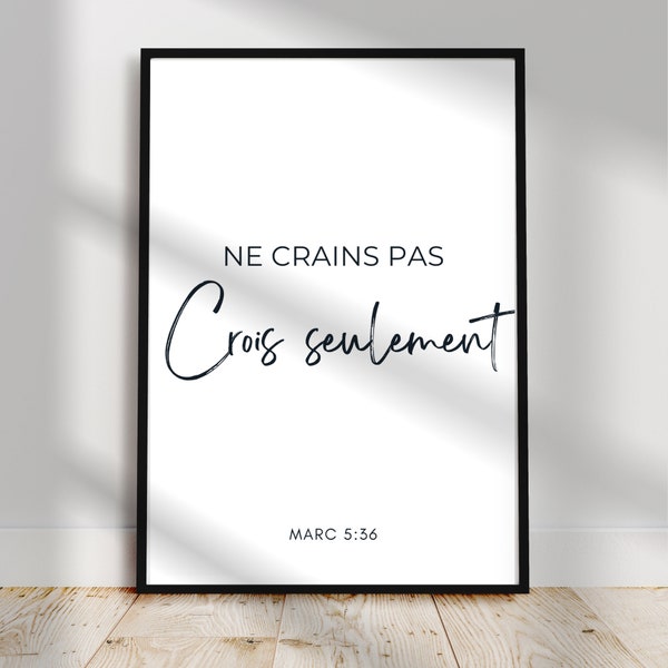 Bible verse in French I Fear not only believe I Home decor I Wall art I Christian life I Christian quote Bible