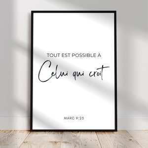 Verset biblique en français Marc 9:23, Tout est possible à celui qui croit, Affiche cadre citation Bible, Cadeau Toile chrétienne