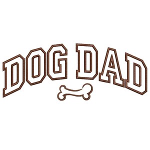 Może przedstawiać: Brązowy zarys tekstu "DOG DAD" z kością pod spodem. Tekst jest w czcionce uniwersyteckiej.
