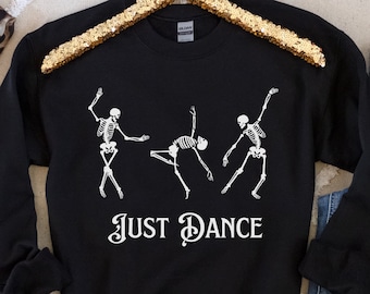 Just Dance dansende skeletten Sweatshirt, volwassen Sweatshirt, Halloween skelet Sweatshirt, dansende skelet Sweatshirt, dansende skelet