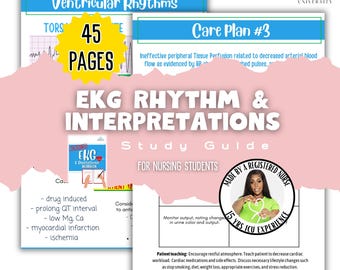 EKG Study Guide: Nursing Students, BLS/ACLS Rhythms, Careplans (45-Page)
