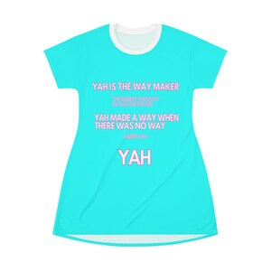 Yah is The Way Maker Turquoise T-Shirt Dress