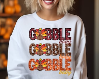 GOBBLE BABY GOBBLE glitter png, cute Thanksgiving png, faux embroidery, faux sequins, faux glitter png, retro Thanksgiving png, Gobble Baby