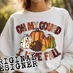 OH MY GOURD I Love Fall glitter png, Glitter fall png, faux sequins png, faux glitter png, Fall faux sequins png, Fall sparkle,