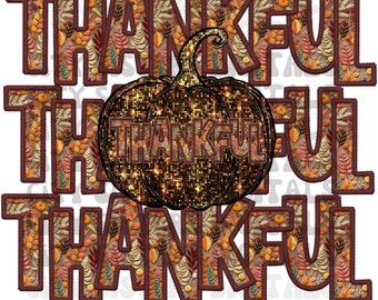 GLITTER EMBROIDERY THANKFUL Pumpkin png, faux bronze glitter pumpkin, faux embroidery fall pumpkin png digital file for sublimation, dtf