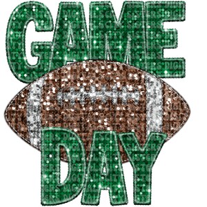 Green Football Game Day PNG: Faux Glitter, Faux Embroidery (Digital Download)