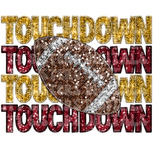 SEQUINS FOOTBALL TOUCHDOWN, Maroon and Gold faux embroidery sequins png digital file for sublimation, direct to film
