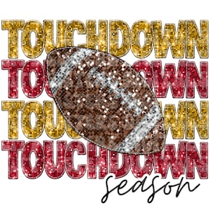 FOOTBALL TOUCHDOWN SEASON red and gold, faux embroidery, faux sequins, faux glitter png digital file for sublimation, direct to film
