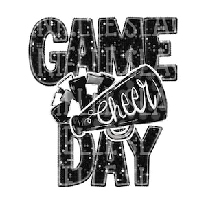 CHEER GAME DAY, faux embroidery sequins png digital file for sublimation, direct to film