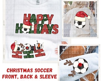 May include: A white sweatshirt featuring the text Happy Holidays in red and green with a soccer ball wearing a Santa hat. Additional designs include a soccer ball with a Santa hat, a soccer ball with reindeer antlers, and a soccer ball with a snowman.