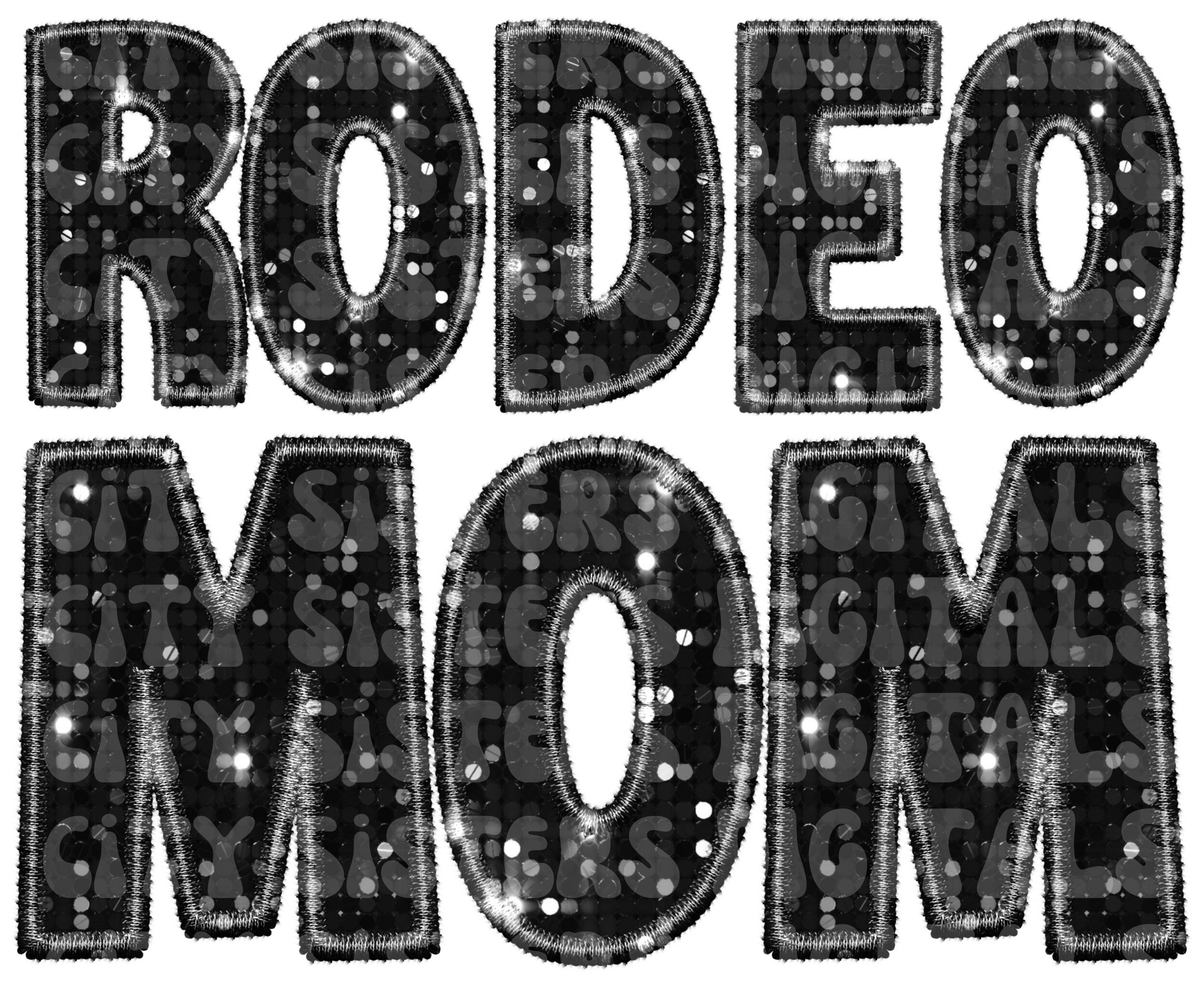 RODEO MOM GLITTER, faux embroidery, faux sequins, faux glitter png, Glitter Rodeo Mom png, rodeo mom png, rodeo mom digital download
