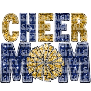 CHEER MOM faux GLITTER png, Cheerleading faux glitter png, blue and gold faux glitter cheer mom png, Cheerleading faux embroidery png,