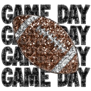 FOOTBALL GAME DAY stacked black faux embroidery sequins png digital file for sublimation, direct to film