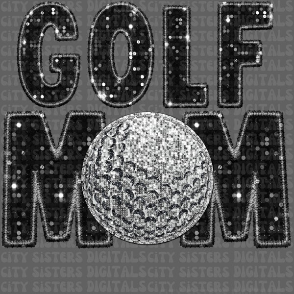 GOLF MOM GLITTER png, faux embroidery png, faux sequins png, faux glitter png, Glitter Golf Mom png, glitter golf png