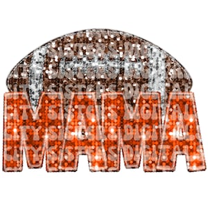 SEQUIN FOOTBALL MAMA, Orange Football Mama, Faux embroidery  Faux Sequins png digital file for sublimation, direct to film