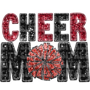 CHEER MOM PNG, Cheerleading png red and black glitter cheer mom png, Cheerleading faux embroidery png, digital file for sublimation, dtf