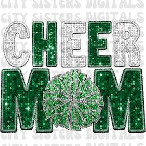 CHEER MOM PNG, Cheerleading png green and white glitter cheer mom png, Cheerleading faux embroidery png, digital file for sublimation, dtf