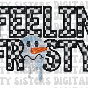 GLITTER FEELIN FROSTY png, glitter Christmas png, faux embroidery, faux sequins png, Snowman christmas faux glitter png, hot cocoa png, cute winter png, glitter winter png, winter snowman png, snowman glitter png, feelin frosty png, retro Christmas