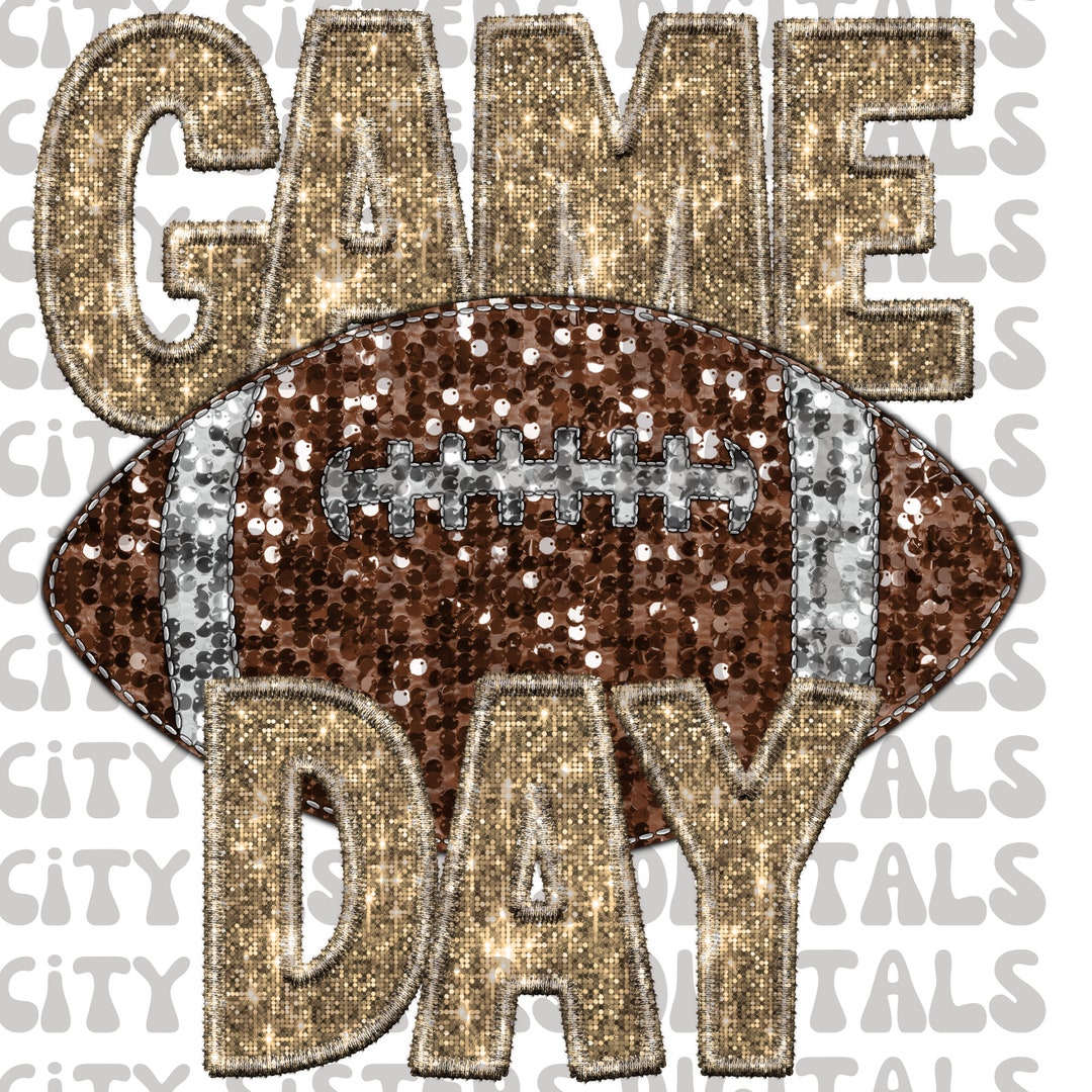FOOTBALL GAME DAY Gold Faux Embroidery Sequins Png Touchdown Etsy