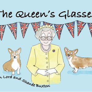 The Queen&#39;s Glasses - Children&#39;s Book
