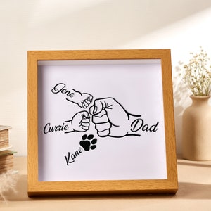 Fist Bump Dad and Kids Framed Sign, Fist Bump Dad Kids Pet Wooden Sign Board, Dad's Children names Framed Sign, Family Sign, Christmas Gifts