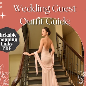 以下が含まれることがあります： Wedding Guest Outfit GuideおよびClickable Shopping Links PDFというタイトルのデジタルグラフィック。背景はダスティローズ色で、葉と星の白い線画が描かれています。中央のアーチには、床まで届く長さのブラッシュピンクのドレスを着た人物が写っています。