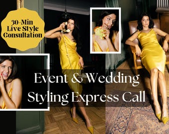 30-Min Live Express Event Styling Consultation | Expert Fashion Editor (Zoom Call)
