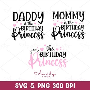 De verjaardag prinses SVG PNG-bundel, mama van de verjaardag prinses SVG, papa van de verjaardag prinses SVG, gesneden bestand voor de Silhouette Cricut