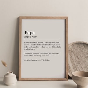 Papa Wall Art. Fathers day gift. Definition of Papa. Instant DIGITAL DOWNLOAD. Dad Father Papa Wall Art.