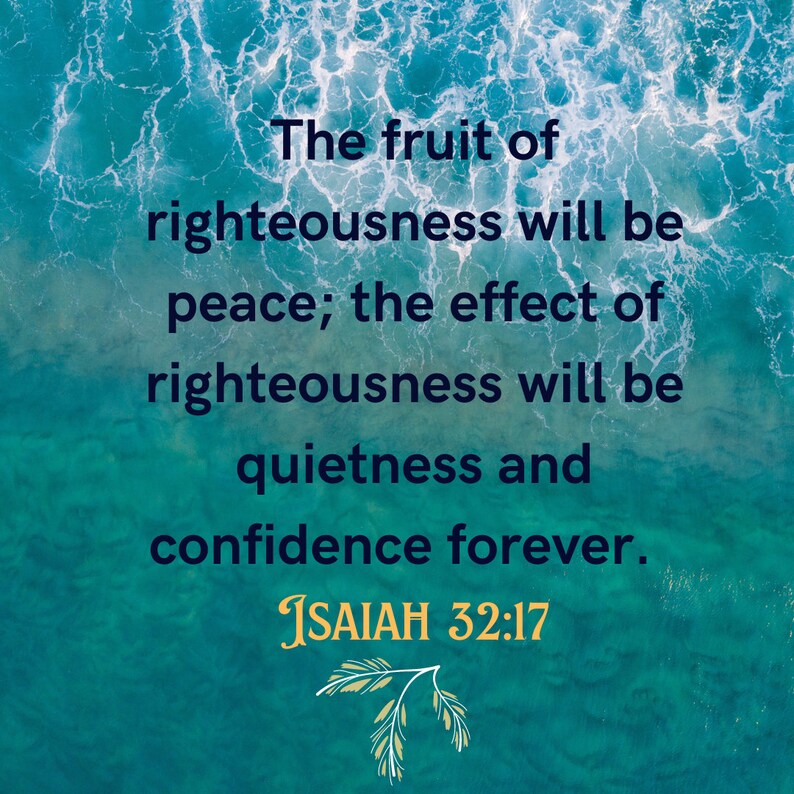 Isaiah 32 17 Inspirational Scripture Wall Art Bible Verse Home Decor isaiah-32-17-inspirational-scripture-wall-art-bible-verse-home-decor