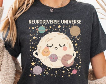 Neurodiverse Universe Shirt Autism SLP Shirt Inclusion Shirt Sped Teacher Shirt Autism Mom Shirt