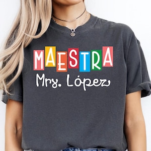 Personalized Maestra Shirt Spanish Teacher Appreciation Gift Maestra Bilingüe Shirt Bilingual Teacher Shirt Latina Teacher Shirt
