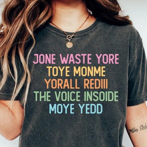 Jone Waste Yore Toye Shirt Monme Yorall Redii Shirt Funny Meme Shirt Humorous Lyrics Shirt