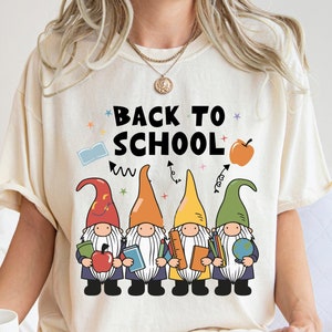 Back To School Gnomes Shirt Gnome Teacher Shirt High School Graduation Shirt Gnome Student Life Shirt