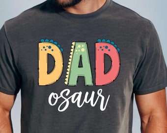 Dadosaur Shirt: Matching Family Dinosaur Comfort Colors Tee