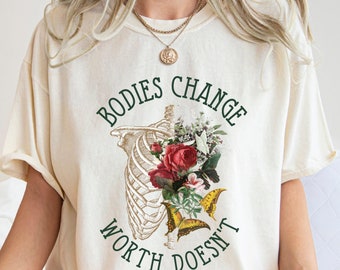 Body Positive Comfort Colors Shirt: Self Love Inspirational Tee