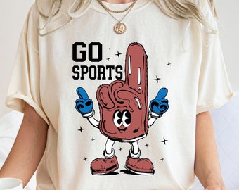 Go Sports Shirt Funny Sportswoman Shirt Ladies Sport Shirt Game Day Shirt Sports Mom Shirt