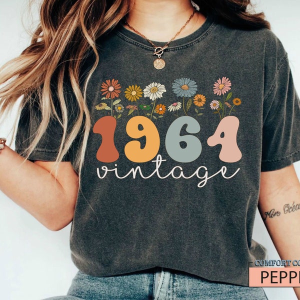 60th Birthday Shirt Vintage 1964 Wildflowers 60th Birthday Woman Shirt Custom 60 Year Old Birthday Gift Retro Birthday Shirt